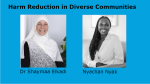 Harm Reduction In Diverse Communities: Monday 20th October