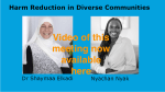 Video From Harm Reduction In Diverse Communities Meeting